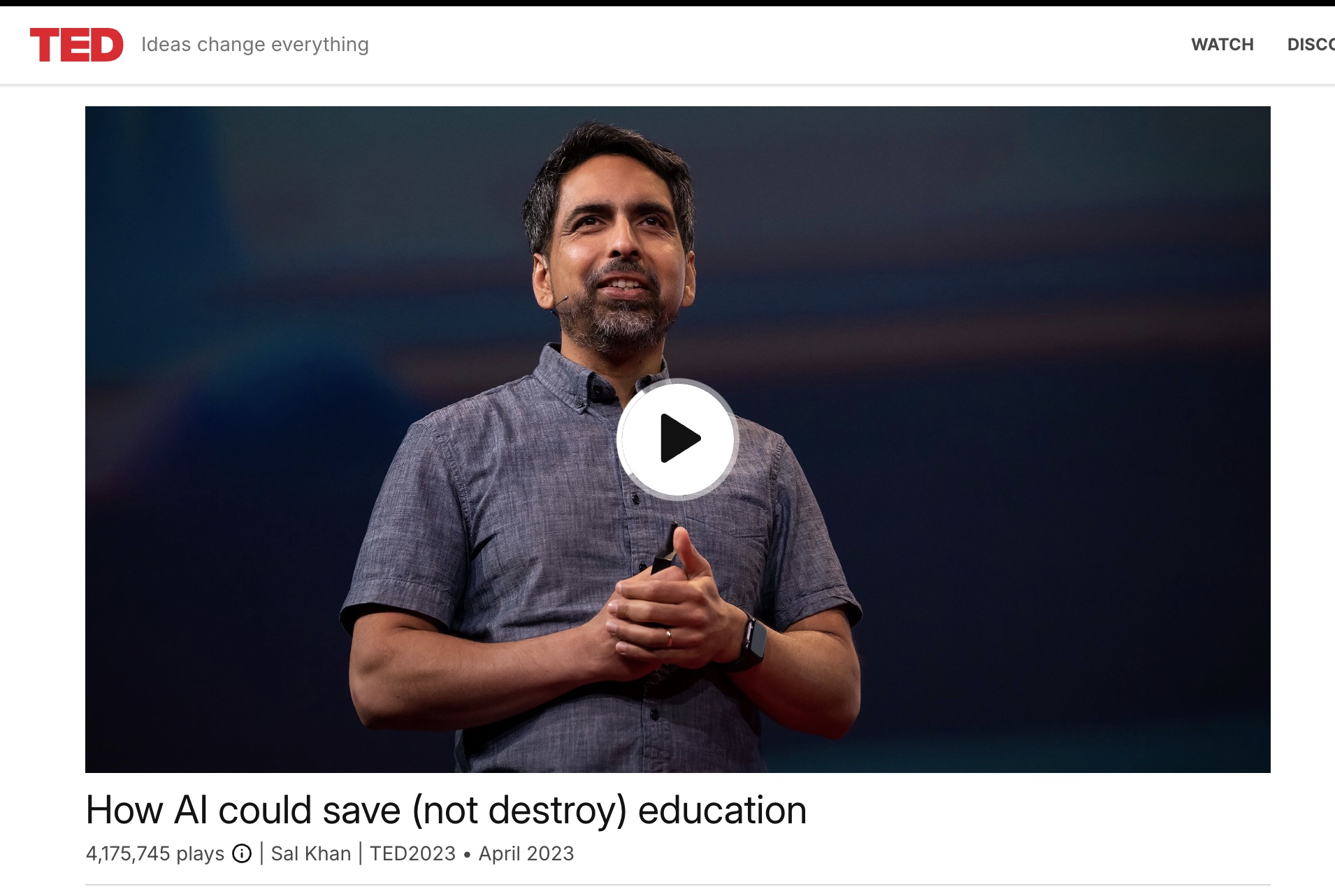 Screenshot of Sal Khan's 2023 TED talk titled 'How AI could save (not destroy) education,' with over 4.1 million views.